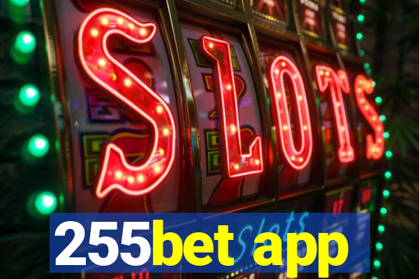 255bet app